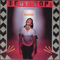 Iggy Pop - Soldier (Remastered 2000)