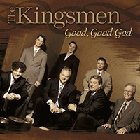Kingsmen Quartet - Good Good God
