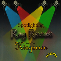Kingsmen Quartet - Bibletone: Spotlighting Ray Reese