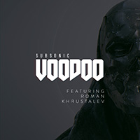 Subsonic Voodoo - If You Had A Machine Gun In Your Worst Nightmare