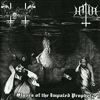 Halla - Slaves Of The Impaled Prophet (split)