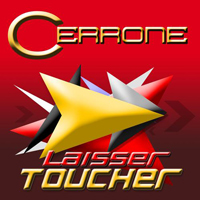 Cerrone - Laisser Toucher
