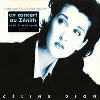 Celine Dion - Pour que tu m'aimes encore (Canadian CDS)