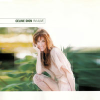 Celine Dion - I'm Alive (UK CD-MAXI)