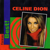 Celine Dion - Forever Best! (CD 1)