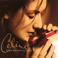 Celine Dion - These Are Special Times (Remastered)