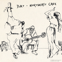 DJet - Northeast Cafe