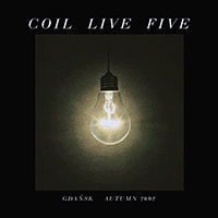 Coil - Live Five