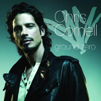 Chris Cornell - Ground Zero (Single)