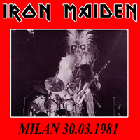 Iron Maiden - 1981.03.30 - Milan '81 (Rolling Stone, Milan, Italy)
