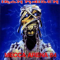 Iron Maiden - Mecca Arena