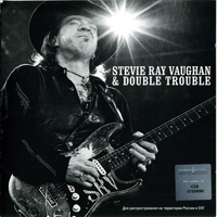Stevie Ray Vaughan and Double Trouble - The Real Deal, Greatest Hits Vol. 1
