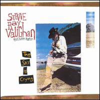 Stevie Ray Vaughan and Double Trouble - Sky Is Crying