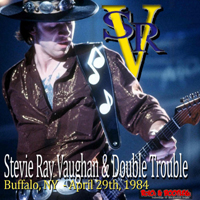 Stevie Ray Vaughan and Double Trouble - Buffalo, NY (April 29, 1984: CD 1)