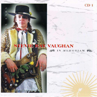 Stevie Ray Vaughan and Double Trouble - In Memoriam (CD 1)