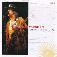 Stevie Ray Vaughan and Double Trouble - In Memoriam (CD 3)