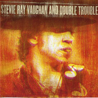 Stevie Ray Vaughan and Double Trouble - Live At Montreux (1982 & 1985) (CD 1)