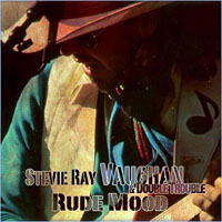 Stevie Ray Vaughan and Double Trouble - Rude Mood (CD 1)
