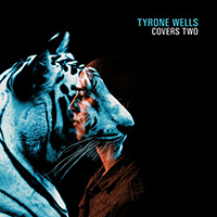 Tyrone Wells - Covers Two (Single)