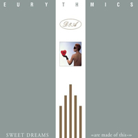 Eurythmics - Sweet Dreams (Are Made Of This) (2015)
