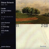 Various Artists [Classical] - Othmar Schoeck: Lieder Complete Edition Vol. 11