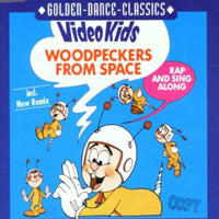 VideoKids - Woodpeckers From Space (CD Single Special Version & Bonus)