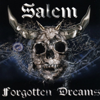 Salem (GBR) - Forgotten Dreams