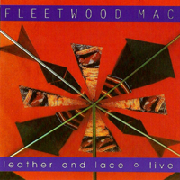 Fleetwood Mac - Leather and Lace (Live in Fresno, Cal 1988)