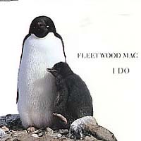 Fleetwood Mac - I Do (Single)