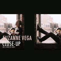 Suzanne Vega - Close-Up, Vol. 4: Songs Of Family