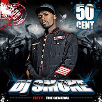 50 Cent - Fifty The General (Mixed By DJ Smoke)