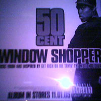 50 Cent - Window Shopper (VLS)