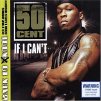 50 Cent - If I Cant (CDM)