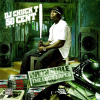 50 Cent - DJ Chuck T: Invincible The Lost Tapes (CD 2)