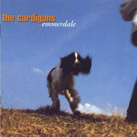Cardigans - Emmerdale (Remastered)