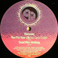 Visionary (GBR) - Run For Your Life / Dead Man Walking (12