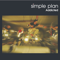 Simple Plan - Addicted (Single)
