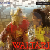 Waltari - So fine (Single)
