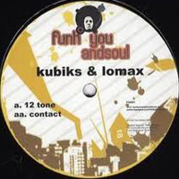 Kubiks & Lomax - Kubiks & Lomax (Single)