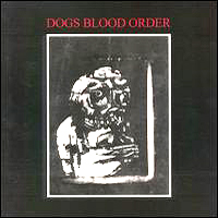 Current 93 - Current 93 present: Dogs Blood Order CD