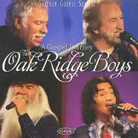 Oak Ridge Boys - A Gospel Journey