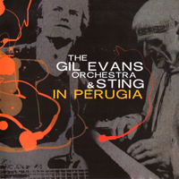 Gil Evans - In Perugia (CD 1)  (Split)