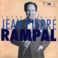 Jean-Pierre Rampal - Art of Jean-Pierre Rampal: Fluite
