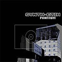 Synth-Etik - Phantom