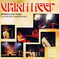 Uriah Heep - 1972.05.03 - Byron's Lost Poem - Live In Landhalle, Munster, Germany (CD 2)
