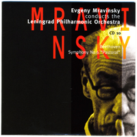 Evgeny Mravinsky - Evgeny Mravinsky Conducts The Leningrad Philharmonic Orchestra (CD 10)