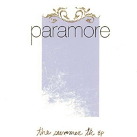 Paramore - The Summer Tic (EP)