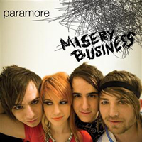 Paramore - Misery Business (Promo) (Single)
