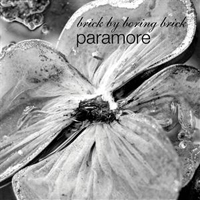 Paramore - Brick By Boring Brick (Promo) (Single)