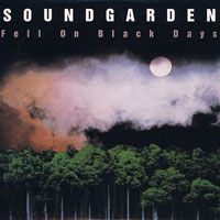 Soundgarden - Fell On Black Days (EP)